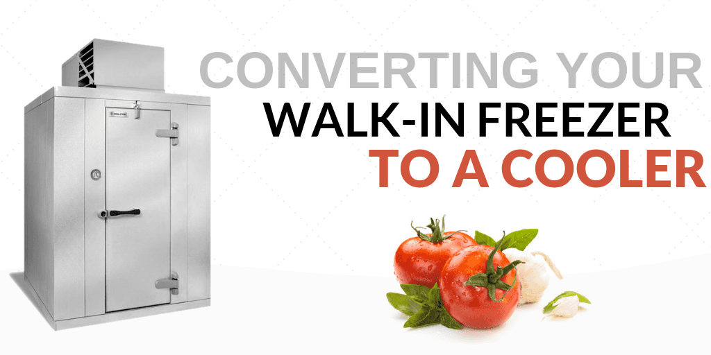 Converting Your WalkIn Freezer to a Cooler Blog